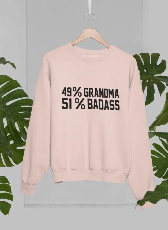 49% Grandma 51% Badass Sweat Shirt