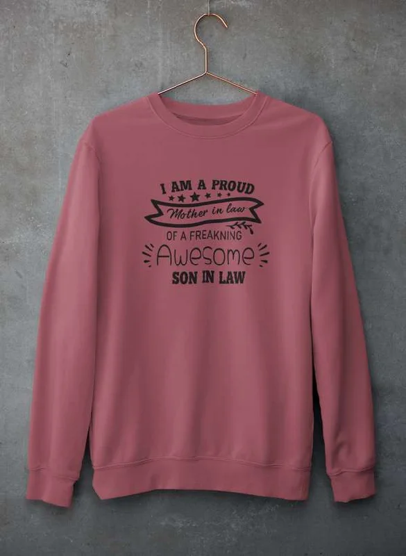 I Am A Proud Mother In Law Sweat Shirt